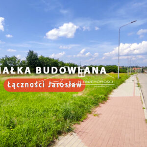 Podkarpackie. Jarosław. ul. Łączności. Sprzedaż działek (1219/2609/OGS)